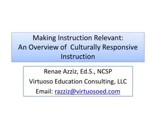 Making Instruction Relevant: An Overview of Culturally Responsive Instruction