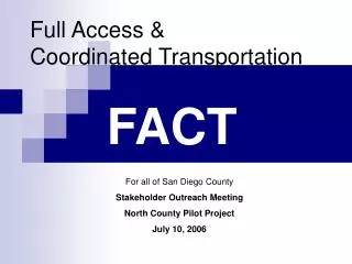 Full Access &amp; Coordinated Transportation