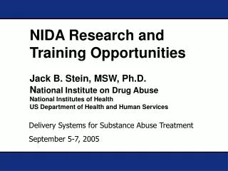 Delivery Systems for Substance Abuse Treatment September 5-7, 2005