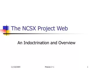 The NCSX Project Web