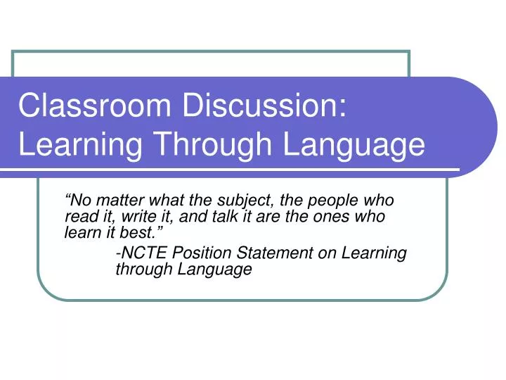 classroom discussion learning through language