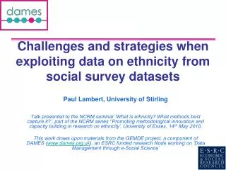 Challenges and strategies when exploiting data on ethnicity from social survey datasets