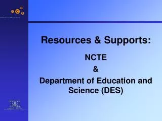 Resources &amp; Supports: NCTE &amp; Department of Education and Science (DES)