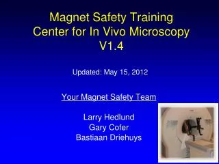 Magnet Safety Training Center for In Vivo Microscopy V1.4