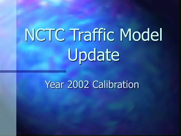 nctc traffic model update