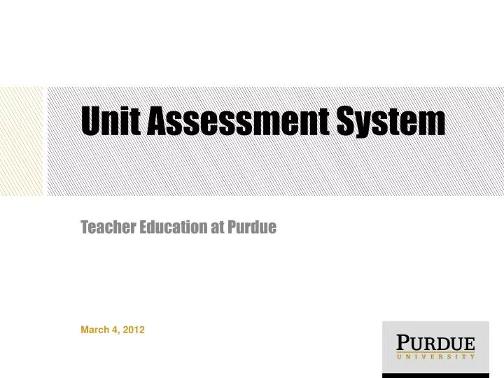 unit assessment system