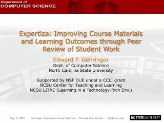 Expertiza: Improving Course Materials and Learning Outcomes through Peer Review of Student Work