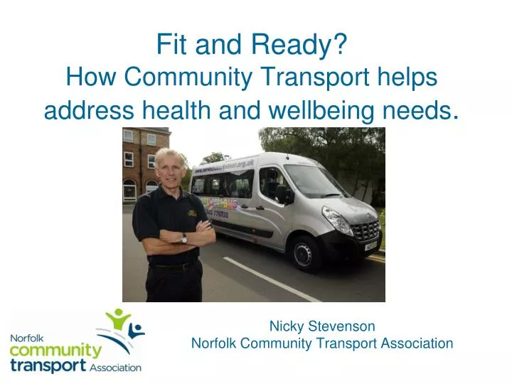 fit and ready how community transport helps address health and wellbeing needs