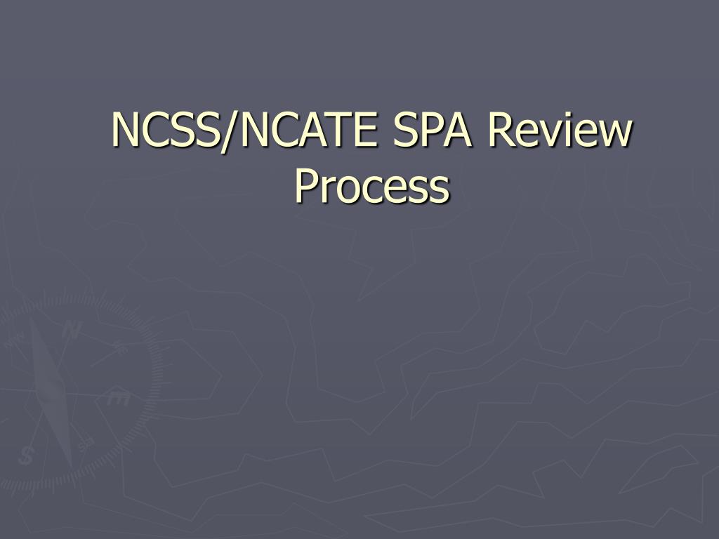 PPT - Comprehensive Guide to NCSS New Program Review Process and ...