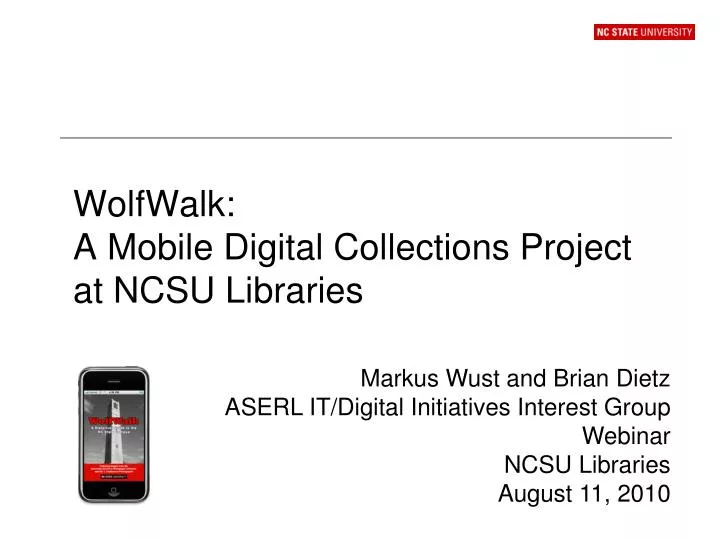 wolfwalk a mobile digital collections project at ncsu libraries