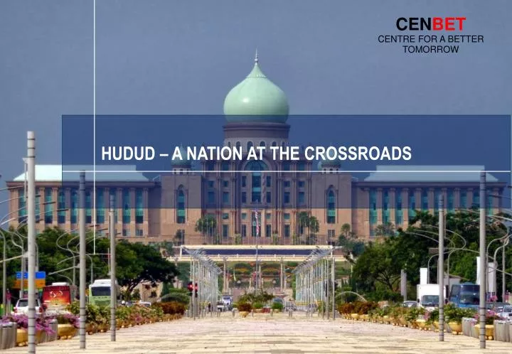 hudud a nation at the crossroads