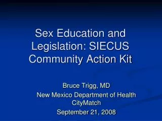 Sex Education and Legislation: SIECUS Community Action Kit