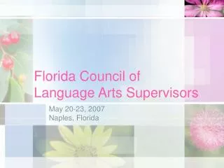 Florida Council of Language Arts Supervisors