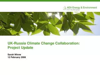 UK-Russia Climate Change Collaboration: Project Update