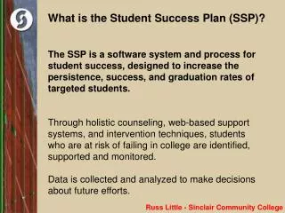 What is the Student Success Plan (SSP)?