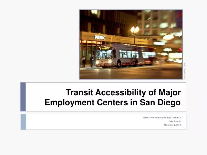 transit accessibility of major employment centers in san diego