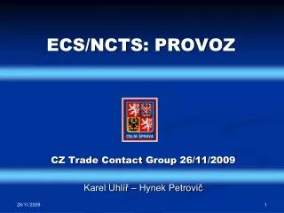 ecs ncts provoz