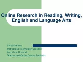 Online Research in Reading, Writing, English and Language Arts