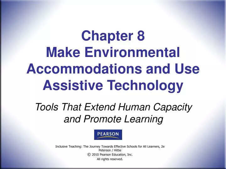 chapter 8 make environmental accommodations and use assistive technology