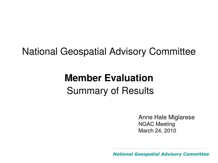 national geospatial advisory committee member evaluation summary of results