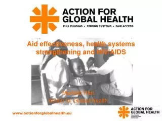Aid effectiveness, health systems strengthening and HIV/AIDS