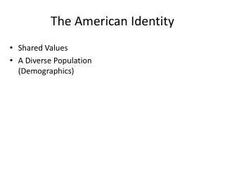 The American Identity