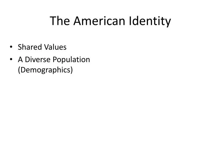 the american identity