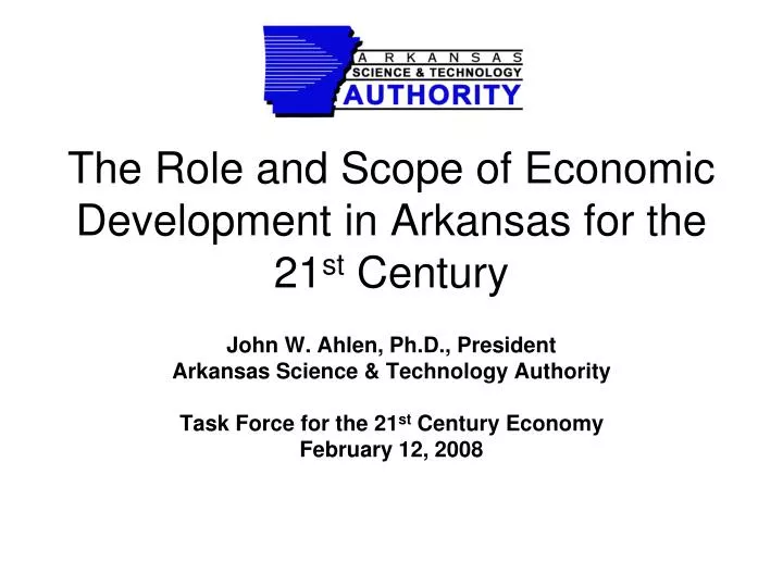 the role and scope of economic development in arkansas for the 21 st century