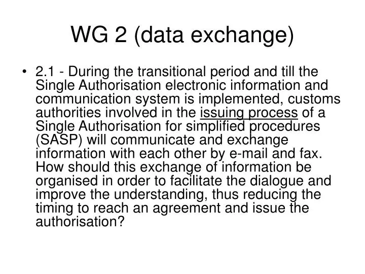 wg 2 data exchange