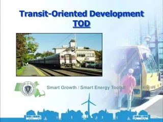 Transit-Oriented Development TOD