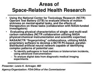 Areas of Space-Related Health Research