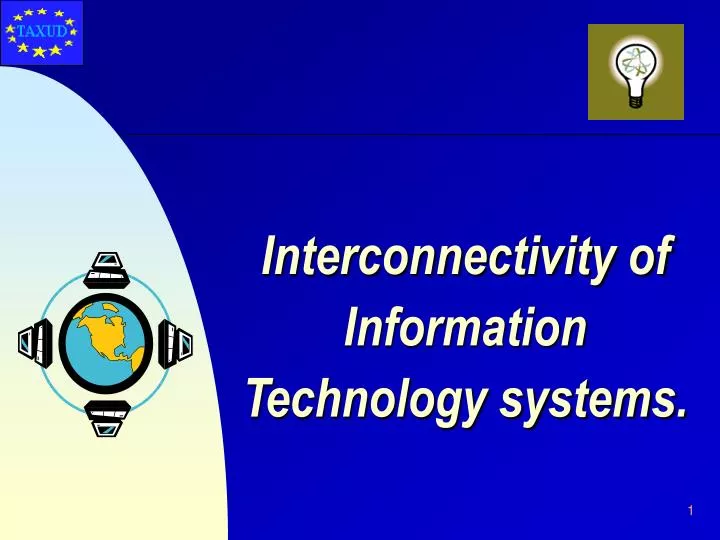 interconnectivity of information technology systems