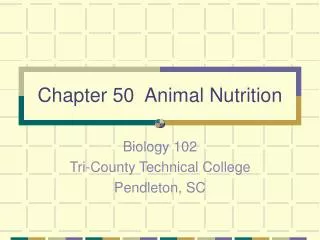 Chapter 50 Animal Nutrition