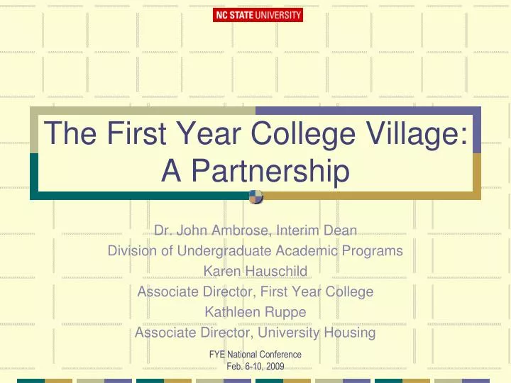 the first year college village a partnership