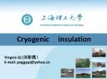 Cryogenic insulation - slide 1