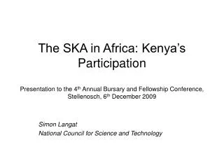 Simon Langat National Council for Science and Technology