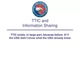 TTIC and Information Sharing