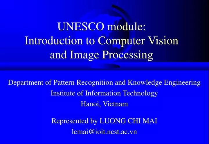 unesco module introduction to computer vision and image processing