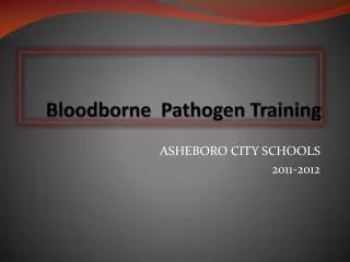 Bloodborne Pathogen Training