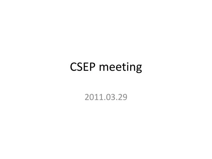 csep meeting