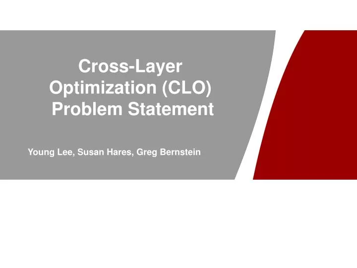 cross layer optimization clo problem statement