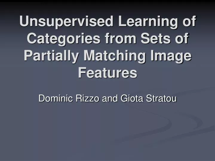 unsupervised learning of categories from sets of partially matching image features