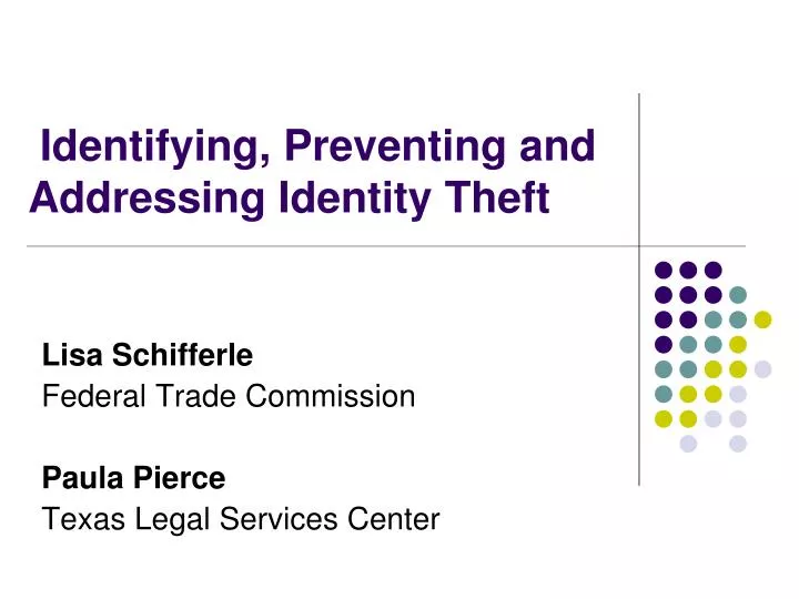 identifying preventing and addressing identity theft