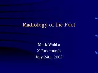 Radiology of the Foot