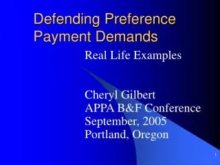 Defending Preference Payment Demands