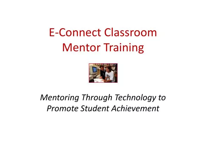 e connect classroom mentor training