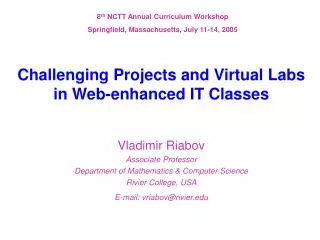Challenging Projects and Virtual Labs in Web-enhanced IT Classes