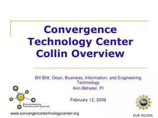 Convergence Technology Center Collin Overview