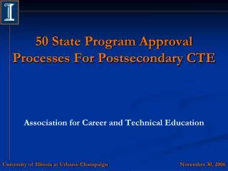 50 State Program Approval Processes For Postsecondary CTE