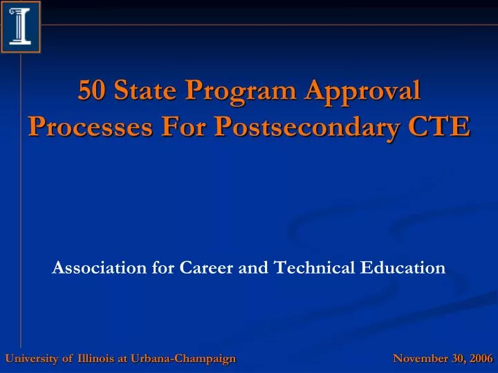 50 state program approval processes for postsecondary cte